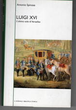 LUIGI XVI di Antonio Spinosa -