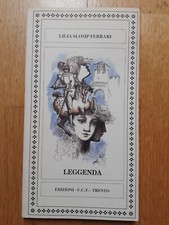 Lilia Slomp Ferrari - Leggenda - 1998 - tav. di Livio Conta