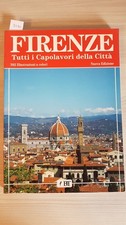 FIRENZE TUTTI I CAPOLAVORI