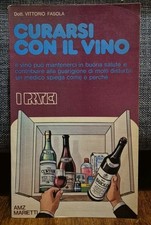 Fasola CURARSI CON IL VINO 1977 Marietti