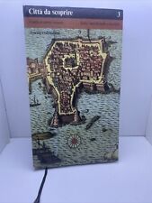 Città da Scoprire Vol3 -  Guida ai centri minori, Italia meridionale e insulare