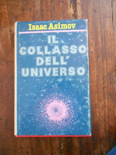 Isaac asimov il collasso - isaac, "il