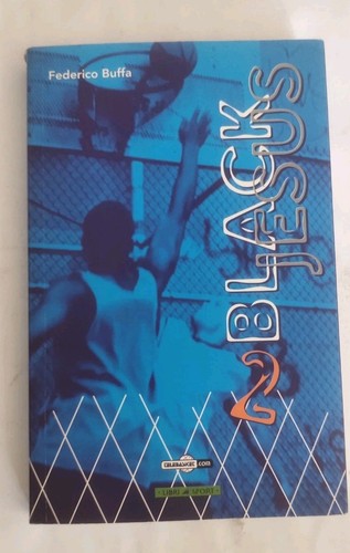 Black jesus federico buffa - -,