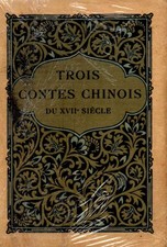 Trois contes chinois xvii - contes,