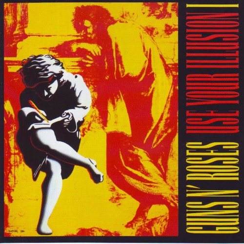 Guns roses use your - guns,