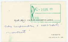 1950 ca TRIESTE Prof. Carlo Alberto LANG - Biglietto AUTOGRAFO