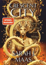 Sarah J. Maas / Crescent City