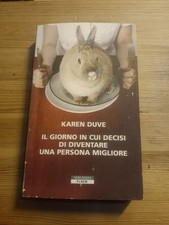 IL GIORNO IN CUI DECISI DI DIVENTARE UNA PERSONA MIGLIORE di K DUVE, ed NERI POZ