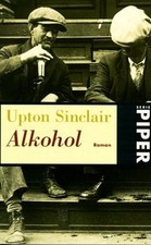 Alkohol von Upton Sinclair |