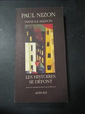 Nizon Paul. Dans la maison