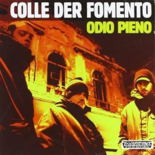 Colle der fomento odio - colle,