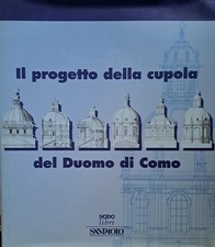 Il progetto della cupola del