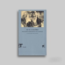 Io e l'altro. Racconti