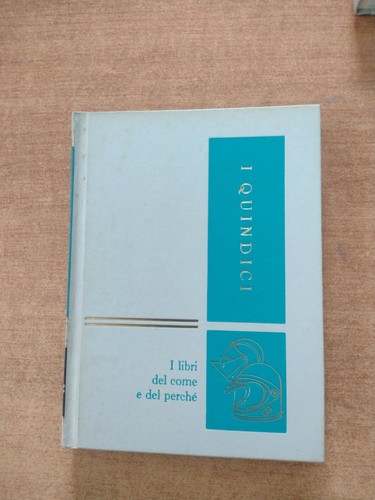 Quindici libri del come - libri,
