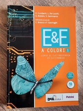 E&E a colori volume 1 corso di elettronica ed elettrotecnica "Petrini" 