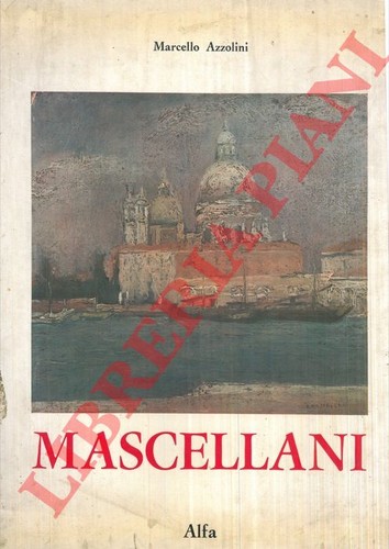 Arte azzolini mascellani - azzolini, mascellani.