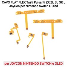 CAVO FLAT FLEX Tasti Pulsanti ZR ZL SL SR L JoyCon per Nintendo Switch E Oled
