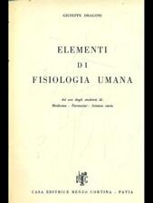 ELEMENTI DI FISIOLOGIA UMANA MEDICINA/MEDICINE ALTERNATIVE  GIUSEPPE DRAGONI