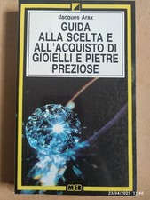 J. Arax GUIDA ALL'ACQUISTO DI GIOIELLI E PIETRE PREZIOSE NEB 1989