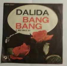 DALIDA -  BANG BANG /  IL MIO