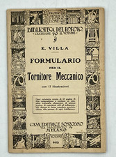 FORMULARIO PER IL TORNITORE MECCANICO Villa Biblioteca del Popolo Sonzogno 1922