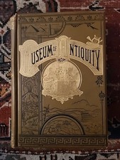 Rare 1880 MUSEUM OF ANTIQUITY