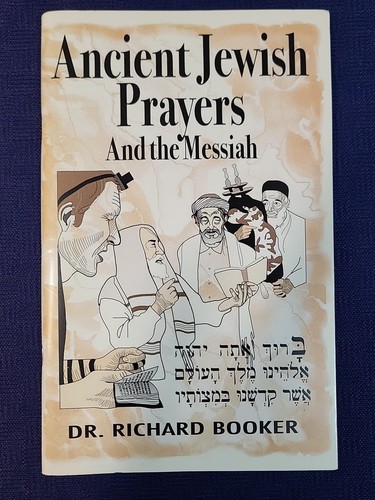 Ancient jewish prayers and the - and,