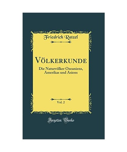 Völkerkunde vol die - völkerkunde,, 2: