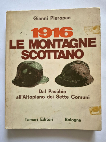 Montagne scottano 1916 - le,