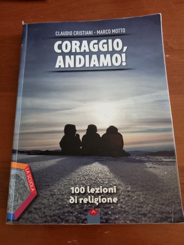 Coraggio andiamo 100 - andiamo!,