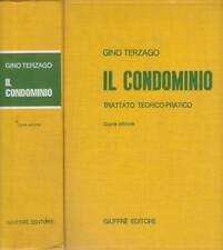 Il condominio. Trattato teorico-pratico. Gino Terzago. 2000. IV ed.