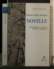 NOVELLE. Vol 1. Arturo Carlo Jemolo. Aracne.
