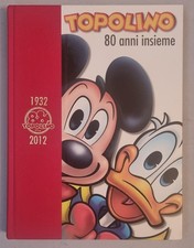 Topolino 80 anni Insieme