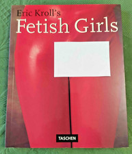 Eric Kroll's Fetish Girls
