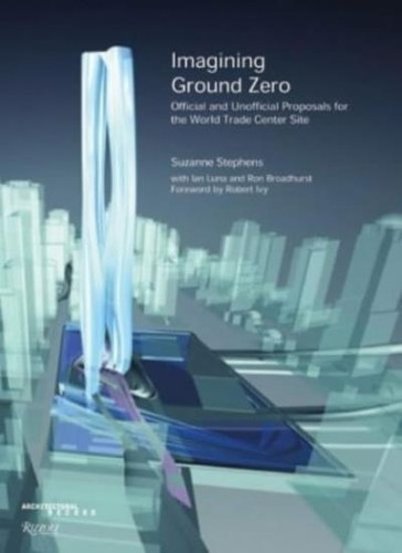 Imagining ground zero - ground, by