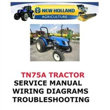 NEW HOLLAND TN75A TRACTOR MANUAL SHOP SERVICE  REPAIR PDF