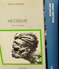 Bertram NIETZSCHE - PER UNA MITOLOGIA  Il Mulino 1988