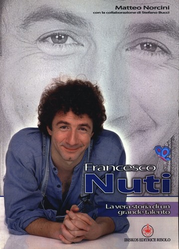 Francesco nuti vera storia - nuti,