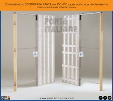 Controtelaio per porta scorrevole a SCOMPARSA 1 ANTA da 100x210 cm interno muro