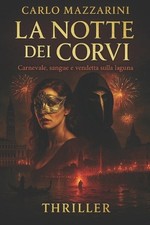La Notte dei Corvi: Carnevale