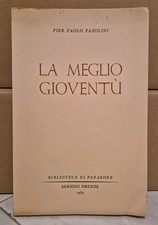 PASOLINI La meglio gioventù