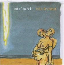 LUCA CARBONI - Carovana - CD -
