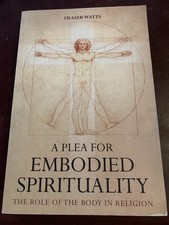 A Plea for Embodied