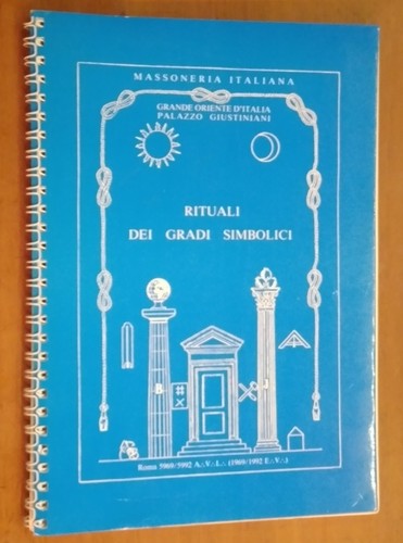 Rituali dei gradi - aa.vv.-rituali,