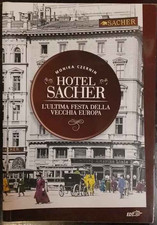 Hotel sacher ultima - hotel, l'ultima