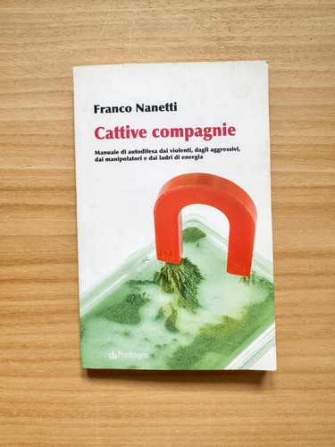 Cattive compagnie manuale - cattive,