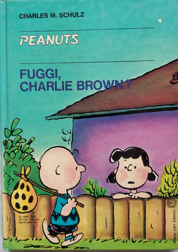 Fuggi charlie brown - fuggi,