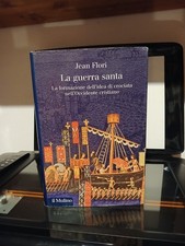 Jean flori guerra santa - la,