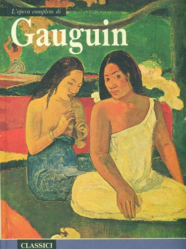 Opera completa gauguin - l'opera, di