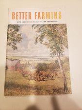 Better Farming con attrezzatura John Deere. 1951-52.